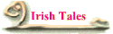 Irish Tales